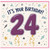 24th Birthday Card