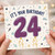 24th Birthday Card