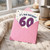 60th Birthday Card
