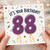 88th Birthday Card, It's Your Birthday 88 Card