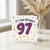 97th Birthday Card, It’s Your Birthday 97 Birthday Card