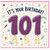 101st Birthday Card, It's Your Birthday