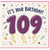 109th Birthday Card, It’s Your Birthday Balloon Design