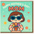 Happy Mother's Day Mom Card - Cute Cartoon Mom with Sunglasses and Flowers - Fun Mother's Day Greeting Card from Daughter or Son