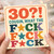 Funny Rude 30th Birthday Card for Cousin - '30?! Cousin, What the F*ck' Colourful Design - Adult Humour Greeting Card - Bold Typography