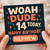 Woah Dude 14 Today Nephew Birthday Card - Funny 14th Birthday Card for Teen Boy - Bright Typographic Design - Happy Nephew