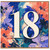 18th Birthday Card, Colourful Floral 18 Card