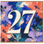 27th Birthday Card, Abstract Floral Number 27 Birthday Card