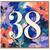 38th Birthday Card, Colourful Floral Abstract Design