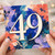 49th Birthday Card, Colourful Floral Abstract Number 49 Card