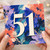 51st Birthday Card, Bold Floral Number 51 Card