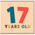 17th Birthday Card, 17 Years Old Colourful Typographic Card