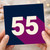 55th Birthday Card