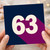 63rd Birthday Card
