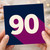 90th Birthday Card