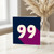 99th Birthday Card, Bold Number 99 Design