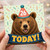 26th Birthday Card, Cute Bear Today Design