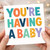You're Having a Baby Card - Pregnancy Congratulations Card - Colourful Lettering - For Parents-to-Be, Mum and Dad to Be - New Baby Greeting with Envelope