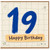19th Birthday Card, Happy Birthday Age 19 Card