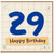 29th Birthday Card, Happy Birthday Card