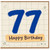 77th Birthday Card, Happy Birthday Card for 77 Year Old