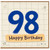 98th Birthday Card, Happy 98 Birthday Card