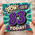83rd Birthday Card, Pow! You're 83 Today Comic Style Birthday Card