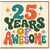 25th Birthday Card, 25 Years of Awesome