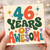46th Birthday Card, 46 Years of Awesome Birthday Card
