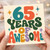 65th Birthday Card, 65 Years of Awesome Card