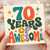 70th Birthday Card, 70 Years of Awesome