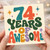 74th Birthday Card, 74 Years of Awesome Greeting Card