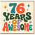 76th Birthday Card, 76 Years of Awesome Retro Typography Card