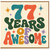 77th Birthday Card, 77 Years of Awesome Retro Typography Card