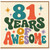 81st Birthday Card, 81 Years of Awesome Retro Typography Card