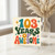 103rd Birthday Card, 103 Years of Awesome