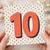 10th Birthday Card, Large Number 10 Polka Dot Design