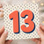 13th Birthday Card, Colourful Polka Dot Number 13 Card