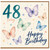 48th Birthday Card, Happy Birthday Butterfly Card