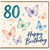 80th Birthday Card, with Butterflies and Happy Birthday Text