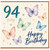 94th Birthday Card, Happy Birthday Butterflies Card