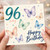 96th Birthday Card, Happy Birthday Butterflies