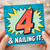 4th Birthday Card, & Nailing It!