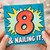 8th Birthday Card, Nailing It!