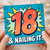 18th Birthday Card, 18 & Nailing It!