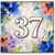 37th Birthday Card, Floral Watercolour Number 37 Birthday Card