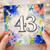 43rd Birthday Card, Watercolour Floral Number 43 Card