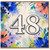 48th Birthday Card, Colourful Watercolor Floral Design