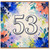 53rd Birthday Card, Colourful Watercolor Floral Design
