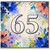 65th Birthday Card, Colourful Floral Splash Number 65 Card